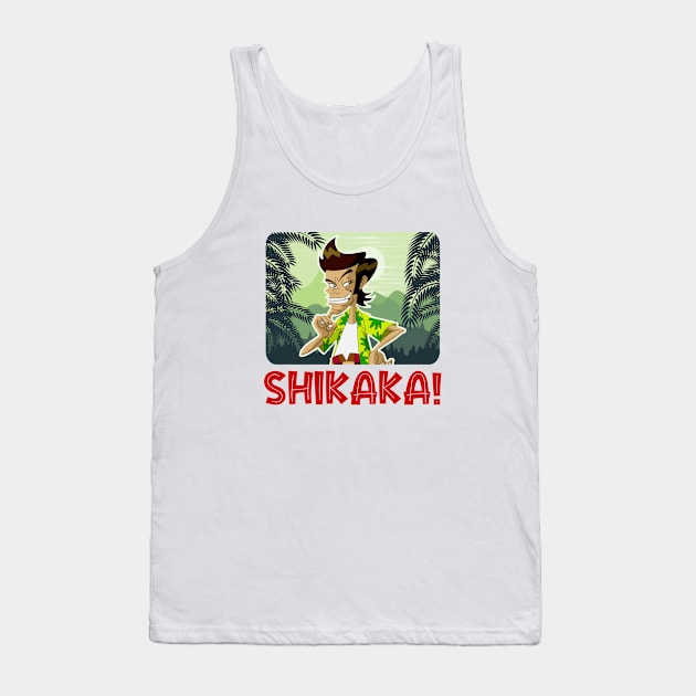 Shikaka! Tank Top by NotoriousMedia